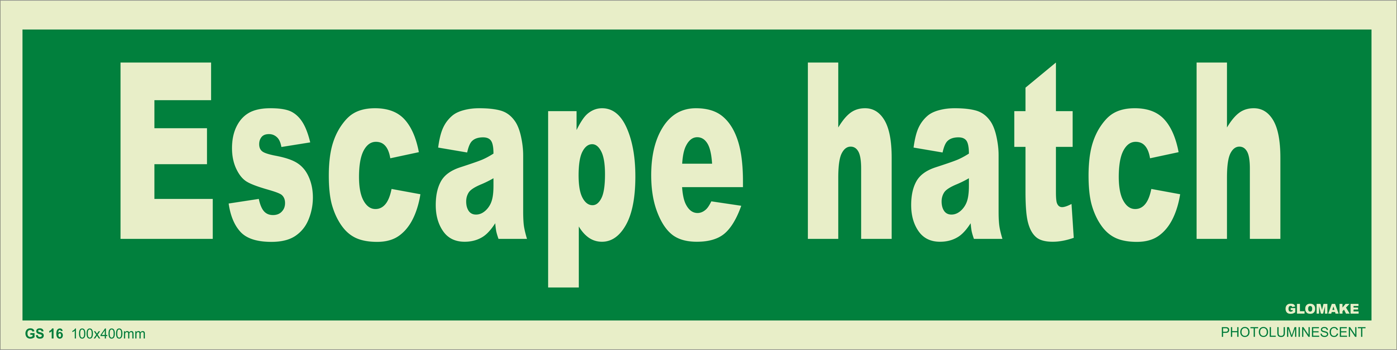 ESCAPE HATCH 
(GS 16)